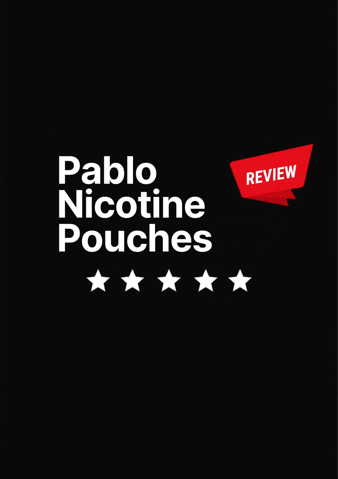Pablo nicotine pouches review 2026 - are they worth it